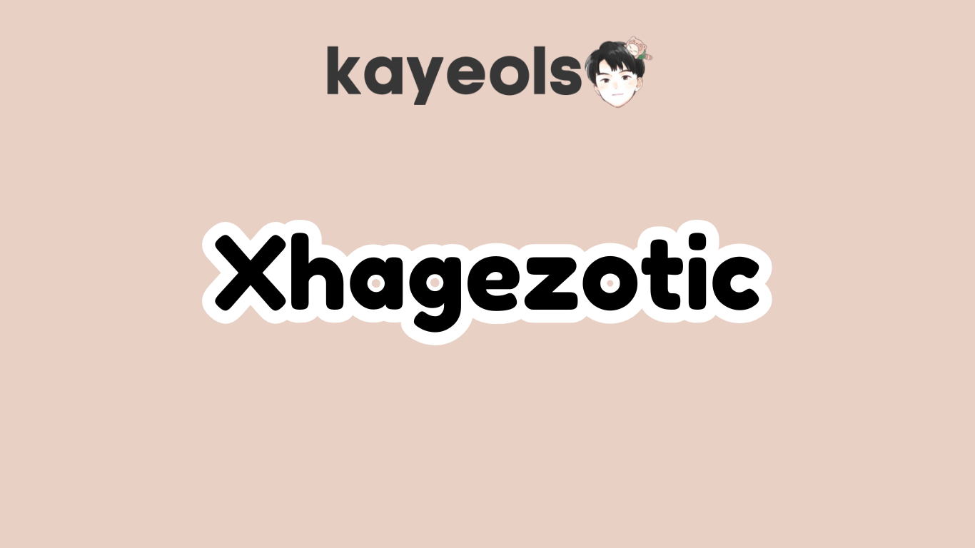 Xhagezotic